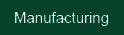 MANUFACTURING